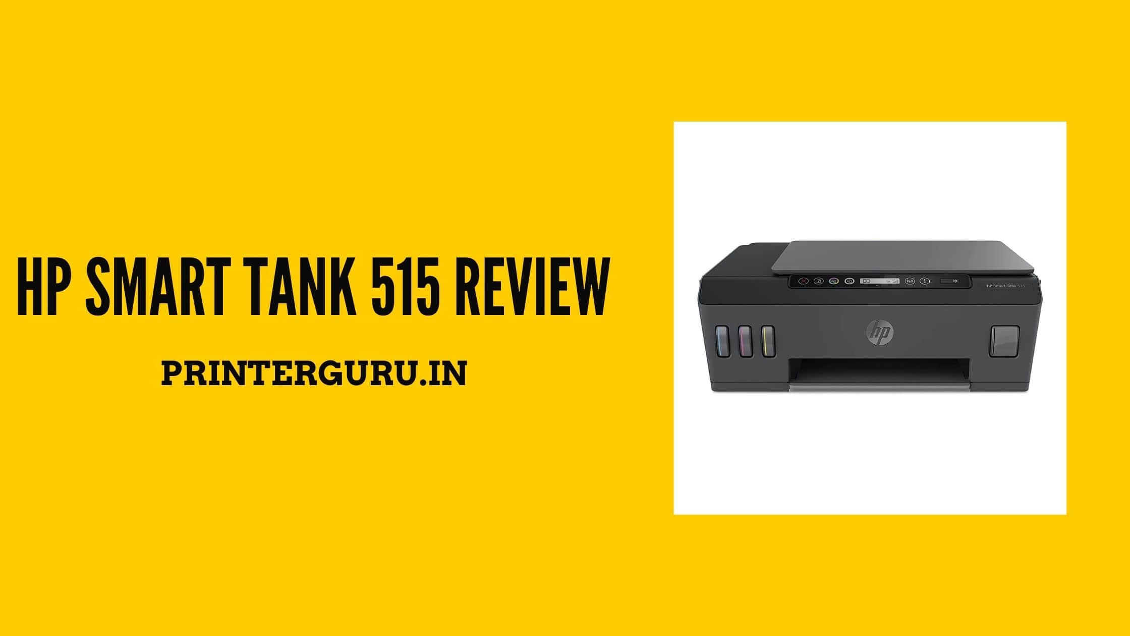 HP Smart Tank 515 Review
