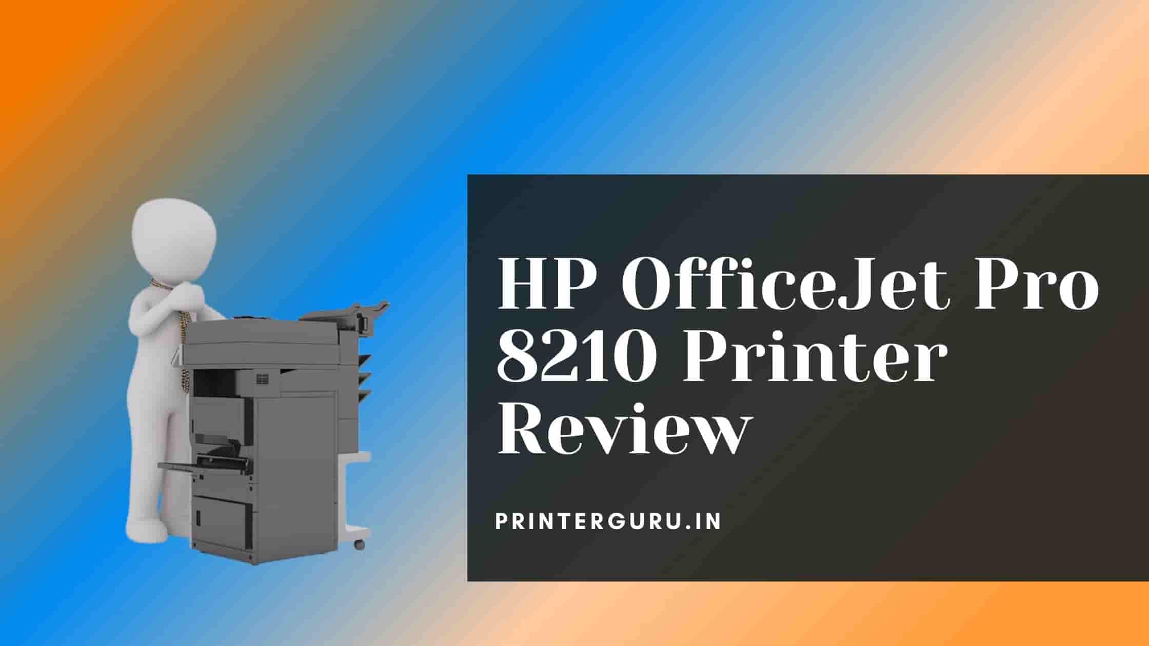 HP-OfficeJet-Pro-8210-Printer-Review