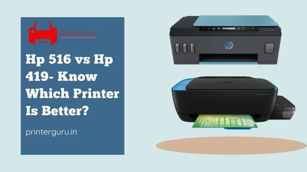 Hp 516 vs Hp 419