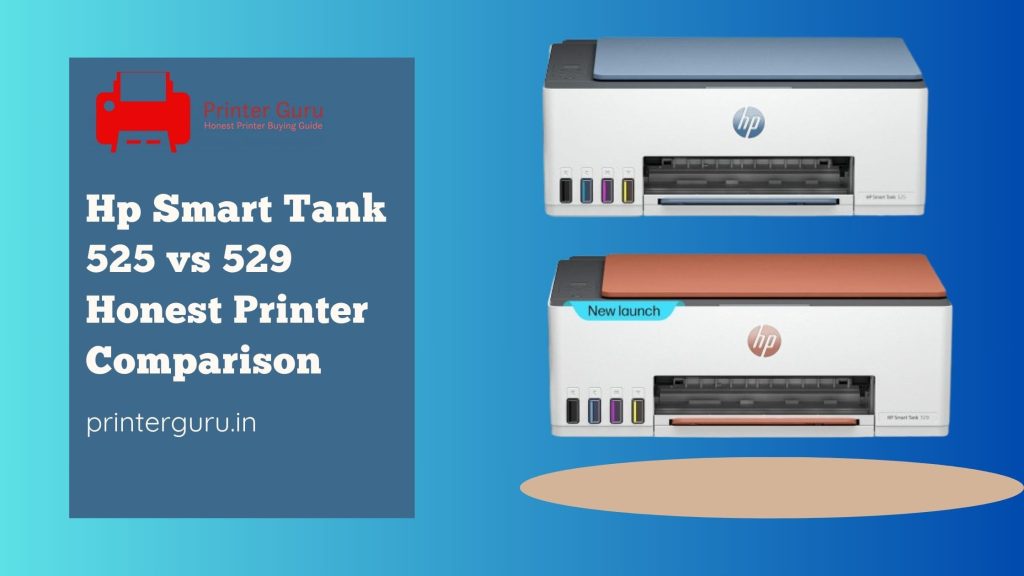 Hp Smart Tank 525 vs 529