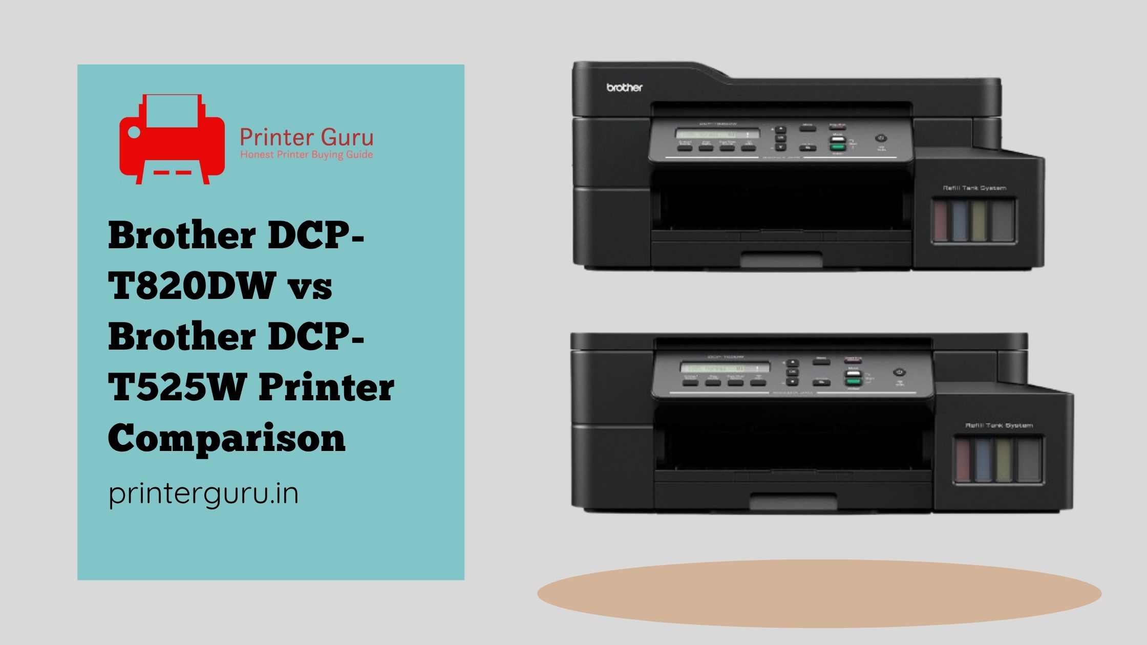 Brother DCP-T820DW vs Brother DCP-T525W